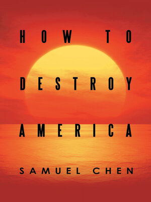 cover image of How to Destroy America